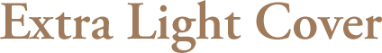 Extra Light Cover
